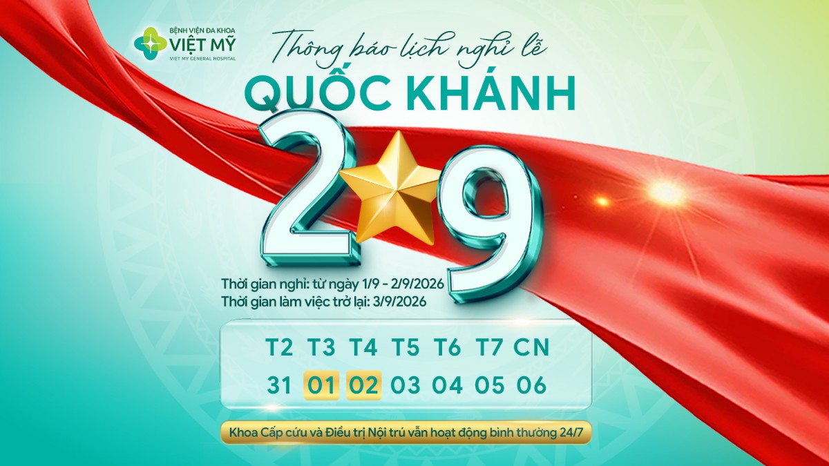 Bệnh viện Đa khoa Việt Mỹ thông báo lịch nghỉ lễ 02/09/2026